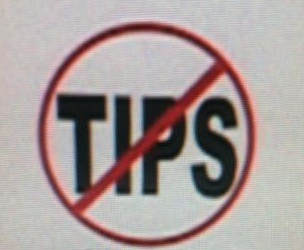 No tips